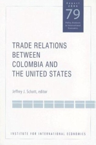 Cover of Trade Relations Between Colombia and the United States