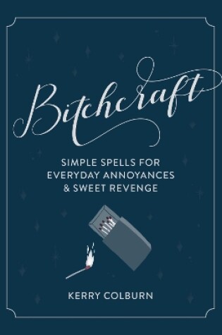 Cover of Bitchcraft