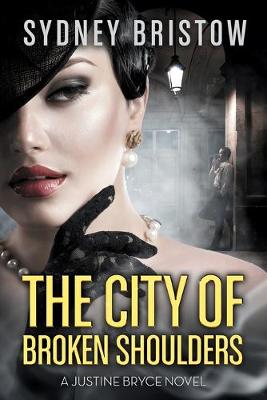 Cover of The City of Broken Shoulders