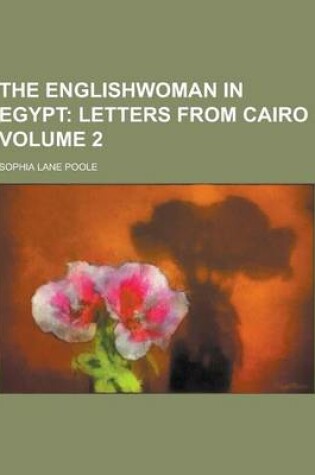 Cover of The Englishwoman in Egypt Volume 2