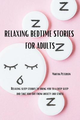 Cover of Relaxing Bedtime Stories for Adults