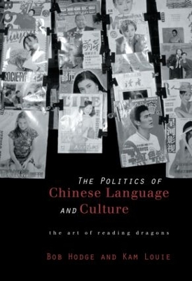 Book cover for Politics of Chinese Language and Culture