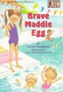 Book cover for Brave Maddie Egg