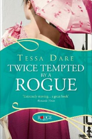 Cover of Twice Tempted by a Rogue: A Rouge Regency Romance