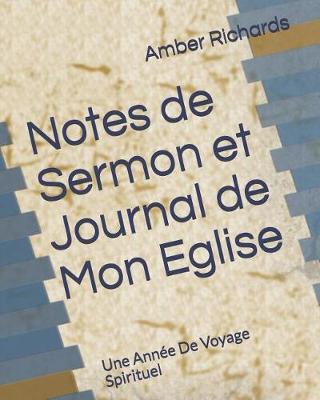 Book cover for Notes de Sermon Et Journal de Mon Eglise
