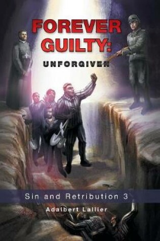 Cover of Forever Guilty