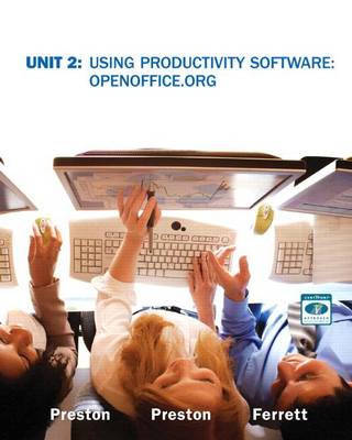 Book cover for Unit 2: Using Productivity Software: OpenOffice.Org