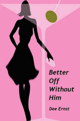 Cover of Better Off Without Him
