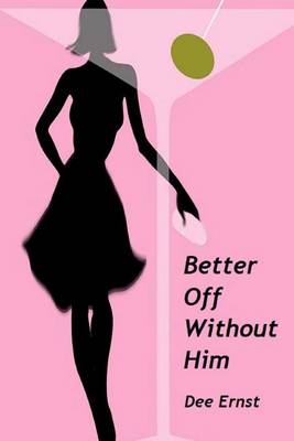 Book cover for Better Off Without Him