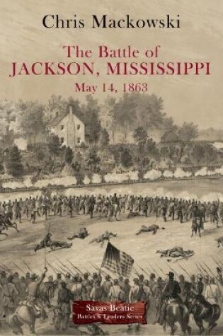 Cover of The Battle of Jackson, Mississippi, May 14, 1863