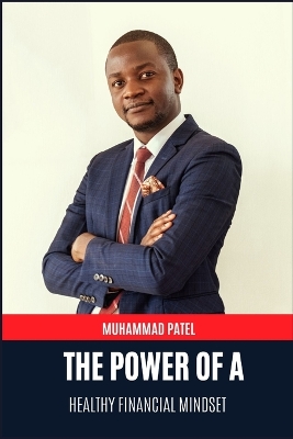 Cover of The Power of a Healthy Financial Mindset