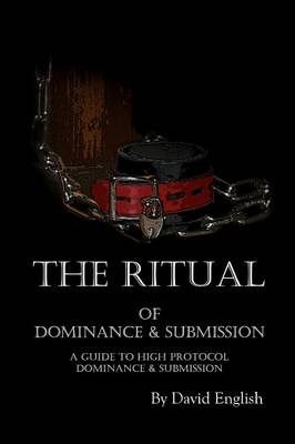 Book cover for The Ritual of Dominance & Submission