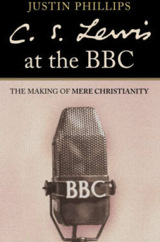 Cover of C.S.Lewis at the BBC