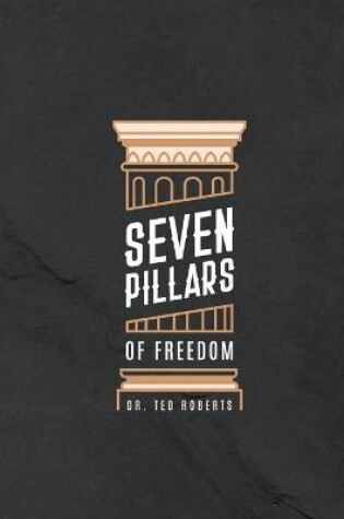 Cover of 7 Pillars of Freedom Workbook