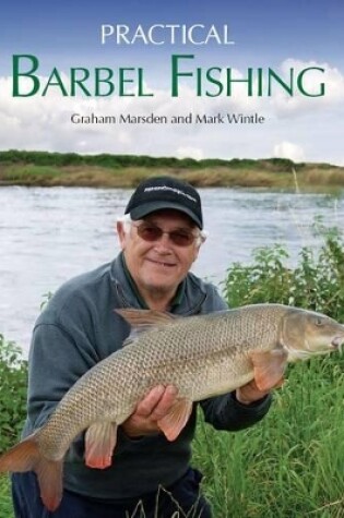 Cover of Practical Barbel Fishing
