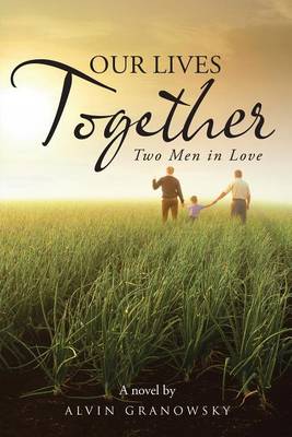 Book cover for Our Lives Together