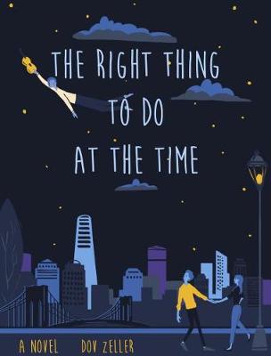Book cover for The Right Thing to Do at the Time