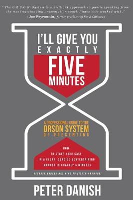 Book cover for I'll Give You Exactly Five Minutes