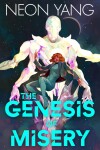 Book cover for The Genesis of Misery