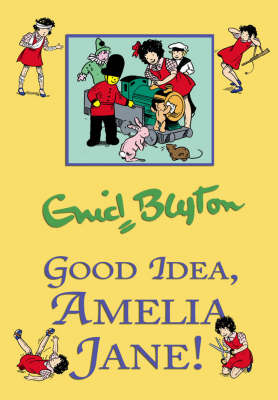 Book cover for Good Idea, Amelia Jane!