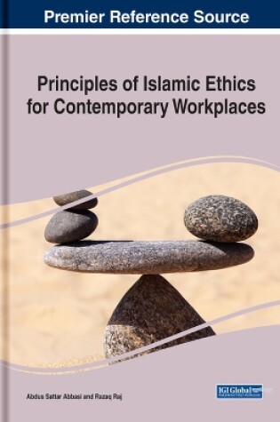 Cover of Principles of Islamic Ethics for Contemporary Workplaces