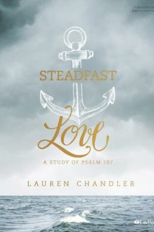 Cover of Steadfast Love - Leader Kit