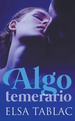 Book cover for Algo temerario