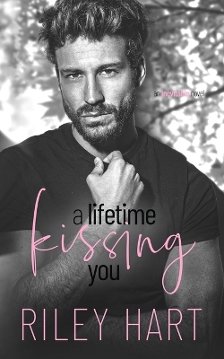 Book cover for A Lifetime Kissing You