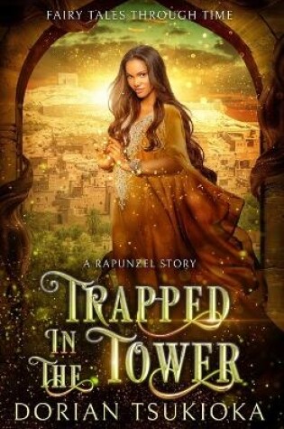 Cover of Trapped in the Tower