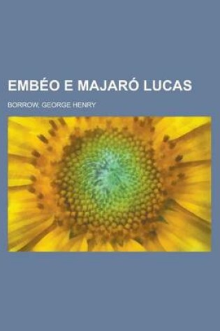 Cover of Embeo E Majaro Lucas
