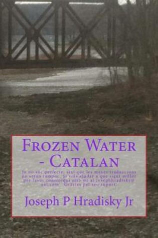 Cover of Frozen Water - Catalan