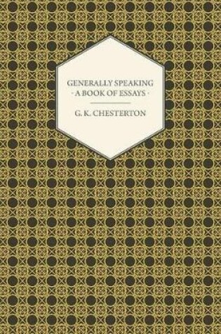 Cover of Generally Speaking - A Book of Essays