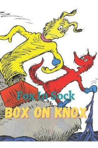 Cover of Fox In Sock On Box On Knox