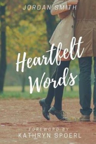 Cover of Heartfelt Words