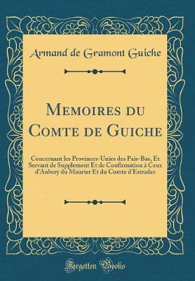 Book cover for Memoires Du Comte de Guiche