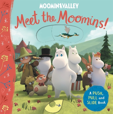 Book cover for Meet the Moomins! A Push, Pull and Slide Book