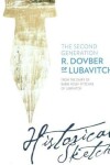 Book cover for The Second Generation: R. Dovber of Lubavitch - Historical Sketches