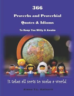 Book cover for 366 Proverbs and Proverbial Quotes & Idioms