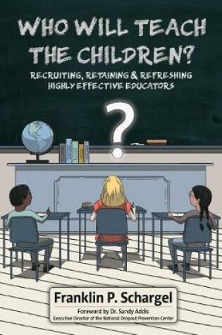 Cover of Who Will Teach the Children?