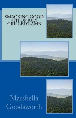 Book cover for Smacking Good 4th of July Grilled Lamb