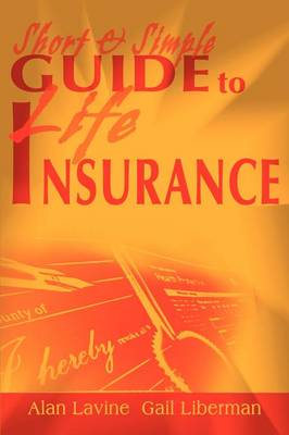 Book cover for Short and Simple Guide to Life Insurance