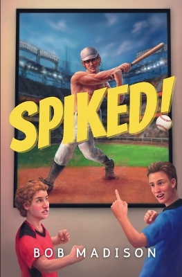 Book cover for Spiked!