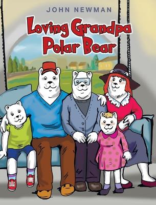 Book cover for Loving Grandpa Polar Bear