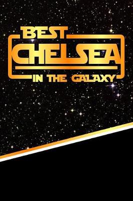 Book cover for The Best Chelsea in the Galaxy