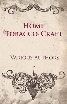 Book cover for Home Tobacco-Craft