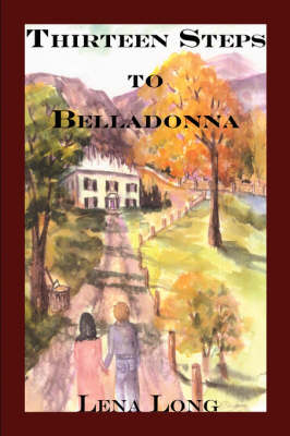 Book cover for Thirteen Steps to Belladonna