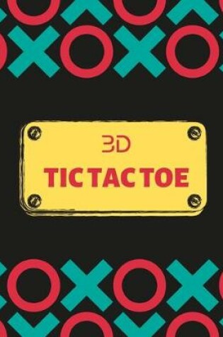 Cover of 3D Tic Tac Toe