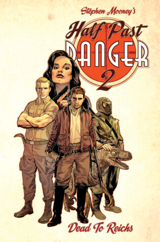 Cover of Half Past Danger: Dead To Reichs