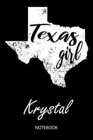 Cover of Texas Girl - Krystal - Notebook