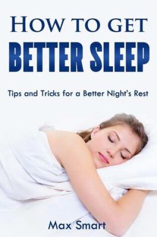 Cover of How to Get Better Sleep